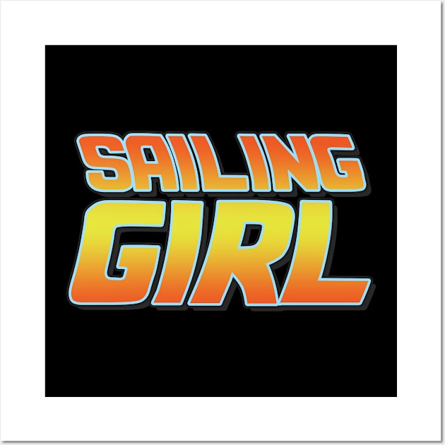 Sailing girl vintage design. Perfect present for mom mother dad father friend him or her Wall Art by SerenityByAlex